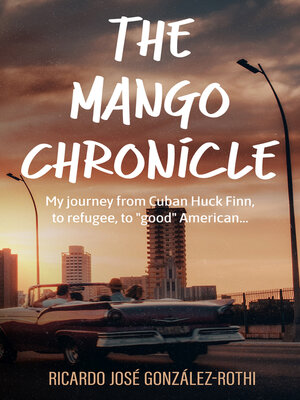 cover image of The Mango Chronicle